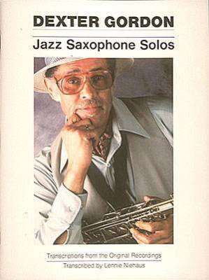 Hal Leonard - Dexter Gordon - Jazz Saxophone Solos