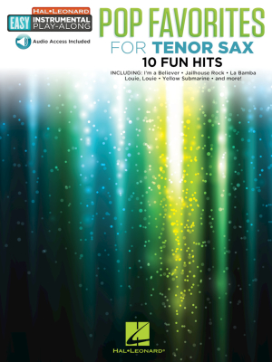 Hal Leonard - Pop Favorites-10 Fun Hits: Easy Instrumental Play-Along - Tenor Sax - Book/Audio Online