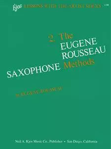 Kjos Music - Eugene Rousseau Saxophone Method, Book 2