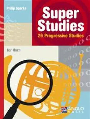 Anglo Music Press - Super Studies - Sparke - Horn - Book