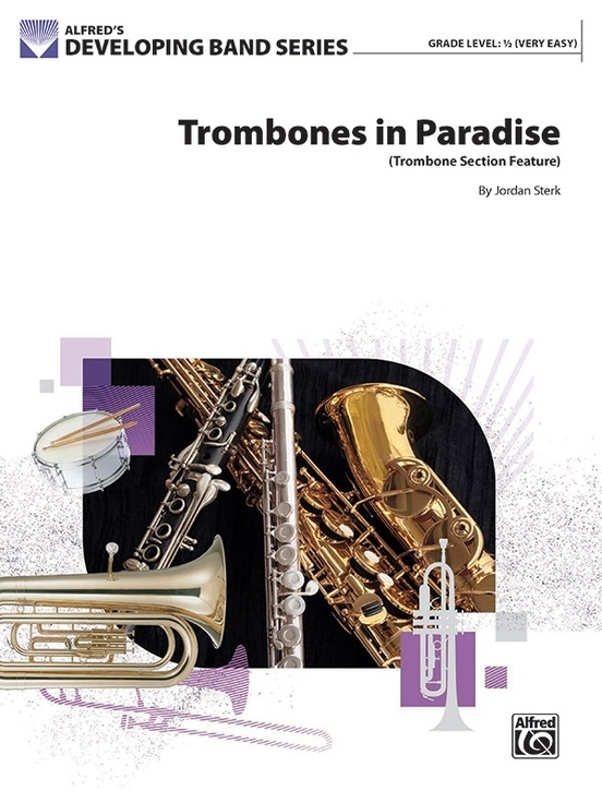 Trombones in Paradise - Sterk - Concert Band - Gr. 0.5