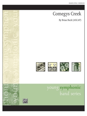 Alfred Publishing - Comegys Creek - Beck - Concert Band - Gr. 3