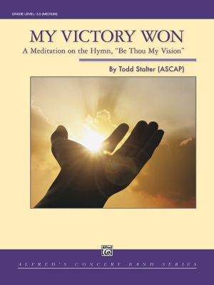 Alfred Publishing - My Victory Won - Stalter - Concert Band - Gr. 3.5