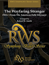 The Wayfaring Stranger (Mvt. 1 from The American Folk Odyssey) - Smith - Concert Band - Gr. 4.5