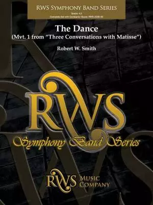 RWS Music Company - The Dance (Mvt. 1 from Three Conversations With Matisse) - Smith - Concert Band - Gr. 4.5