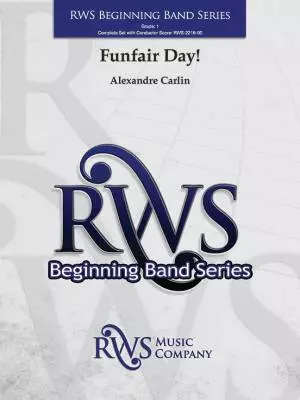 RWS Music Company - Funfair Day! - Carlin - Concert Band - Gr. 1