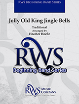 Jolly Old King Jingle Bells - Hoefle - Concert Band - Gr. 1