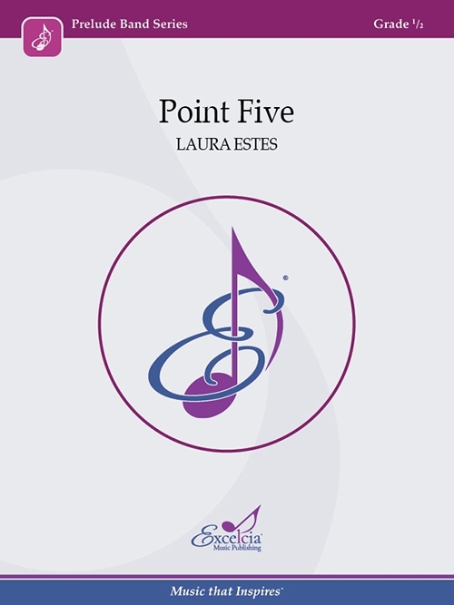 Point Five - Estes - Concert Band - Gr. 0.5