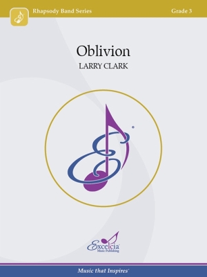 Excelcia Music Publishing - Oblivion - Clark - Concert Band - Gr. 3