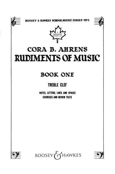 Rudiments of Music, Book 1 - Ahrens - Book