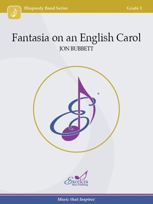 Excelcia Music Publishing - Fantasia on an English Carol - Bubbett - Concert Band - Gr. 3