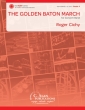 C. Alan Publications - The Golden Baton March - Cichy - Concert Band - Gr. 4