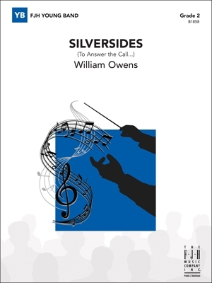 C. Alan Publications - Silversides (To Answer the Call...) - Owens - Concert Band - Gr. 2