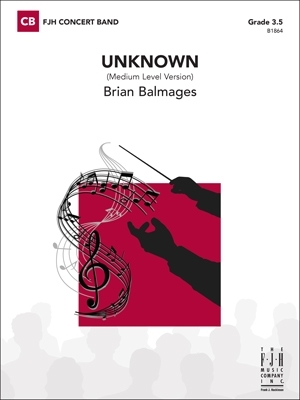 FJH Music Company - Unknown (Medium-Level Version) - Balmages - Concert Band - Gr. 3.5