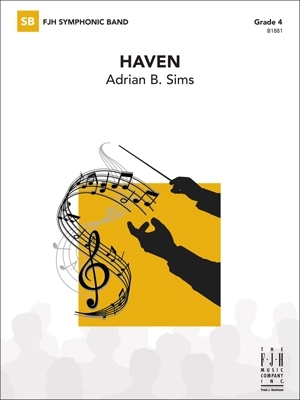 FJH Music Company - Haven - Sims - Concert Band - Gr. 4