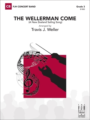 FJH Music Company - The Wellerman Come (A New Zealand Sailing Song) - Weller - Concert Band - Gr. 3