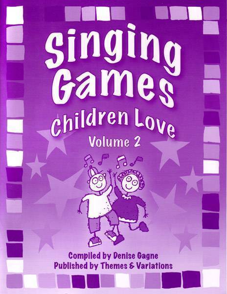 Singing Games Children Love Volume 2 - Gagne - Book/CD