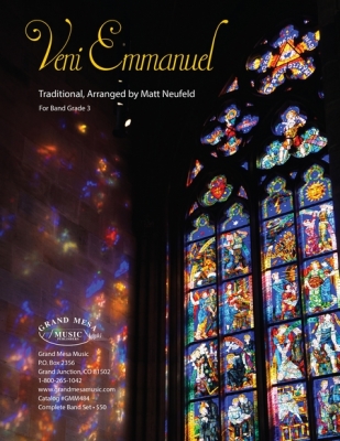 Grand Mesa Music Publishing - Veni Emmanuel - Traditional/Neufeld - Concert Band - Gr. 3