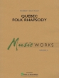 Hal Leonard - Quebec Folk Rhapsody - Buckley - Concert Band - Gr. 2