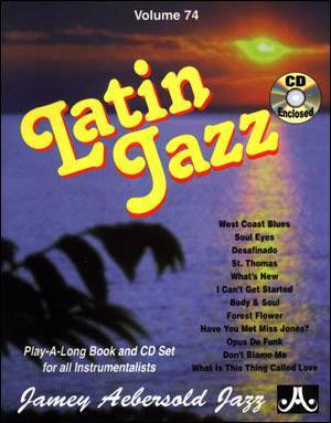 Jamey Aebersold Vol. # 74 Latin Jazz