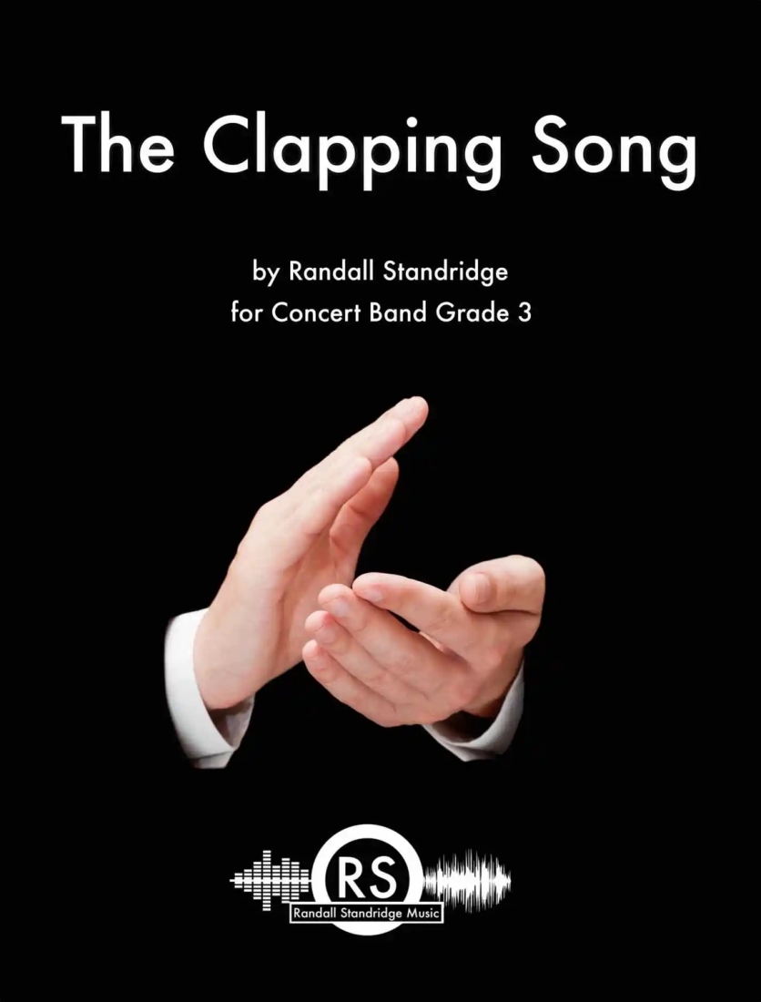 The Clapping Song - Standridge - Concert Band - Gr. 3