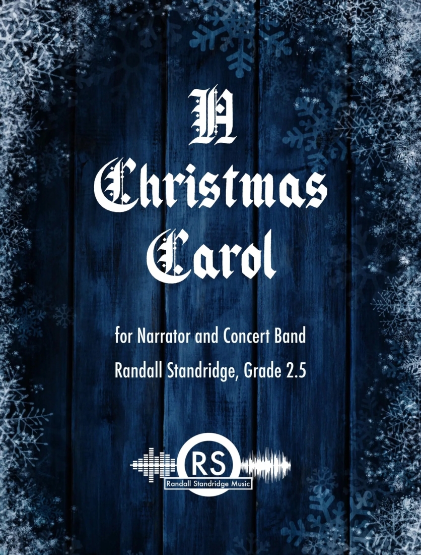A Christmas Carol - Standridge - Concert Band - Gr. 2.5