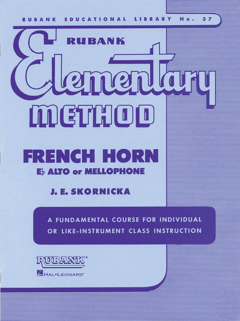 Rubank Elementary Method - Skornicka - F Horn/Eb Alto/Mellophone - Book