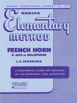 Rubank Publications - Rubank Elementary Method - Skornicka - F Horn/Eb Alto/Mellophone - Book