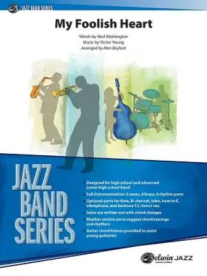 Belwin - My Foolish Heart - Washington /Young /Baylock - Jazz Ensemble - Gr. 3.5