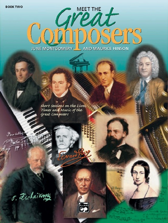 Meet the Great Composers, Book 2 - Hinson/Montgomery - Classroom - Piano Book