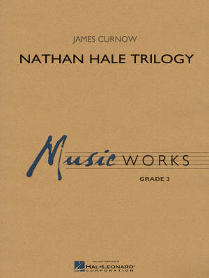 Nathan Hale Trilogy - Curnow - Concert Band - Gr. 3