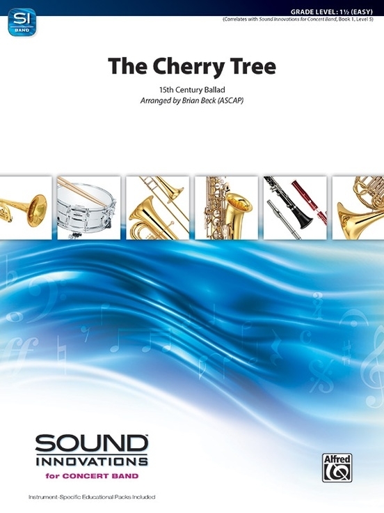 The Cherry Tree - 15th Century Ballad/Beck - Concert Band - Gr. 1.5