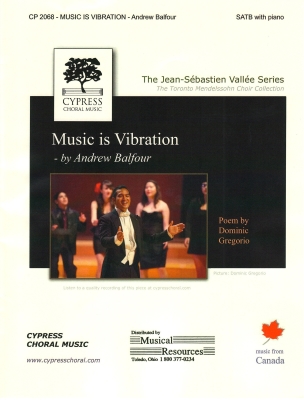 Music is Vibration - Gregorio/Balfour - SATB