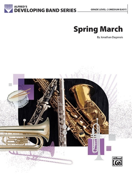 Spring March - Dagenais - Concert Band - Gr. 2