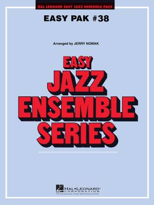 Hal Leonard - Easy Jazz Ensemble Pak 38 - Nowak