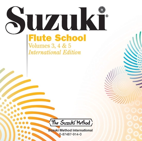 Suzuki Flute School CD, Volume 3, 4 & 5