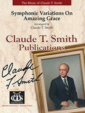 C.L. Barnhouse - Symphonic Variations on Amazing Grace - Smith - Concert Band - Gr. 3.5