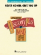 Hal Leonard - Never Gonna Give You Up - Astley/Conaway - Concert Band - Gr. 2