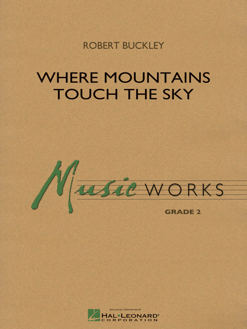 Where Mountains Touch the Sky - Buckley - Concert Band - Gr. 2