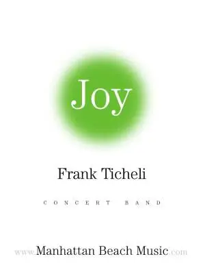 Manhattan Beach Music - Joy - Ticheli - Concert Band - Gr. 2