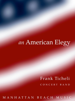 Manhattan Beach Music - An American Elegy - Ticheli - Concert Band - Gr. 4