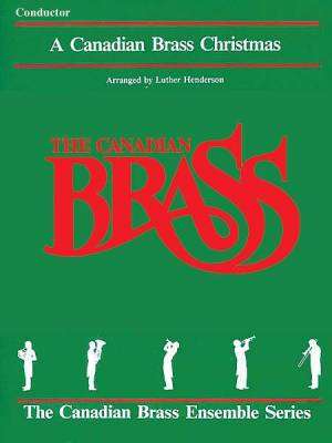 G. Schirmer Inc. - The Canadian Brass Christmas