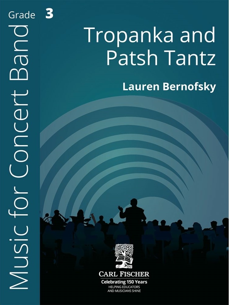 Tropanka and Patsh Tantz - Bernofsky - Concert Band - Gr. 3