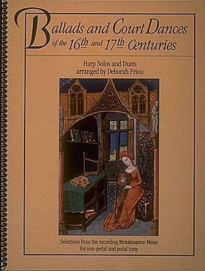 Sylvia Woods Harp Cen - Ballads and Court Dances of the 16th & 17th Centuries