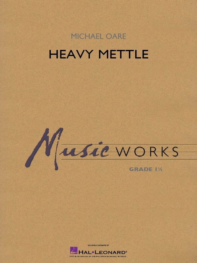 Heavy Mettle - Oare - Concert Band - Gr. 1.5