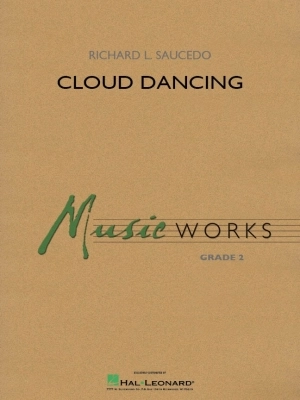 Hal Leonard - Cloud Dancing - Saucedo - Concert Band - Gr. 2