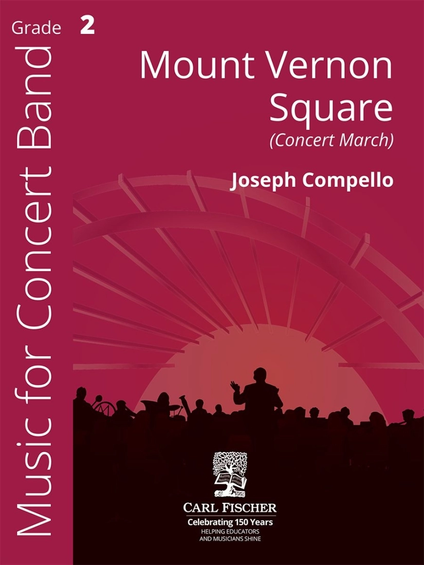 Mount Vernon Square (Concert March) - Compello - Concert Band - Gr. 2