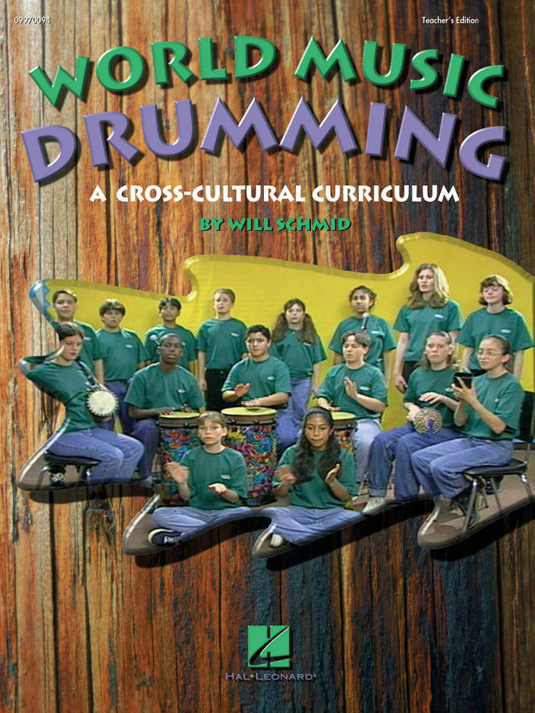 World Music Drumming (Resource) - Schmid - Teacher\'s Edition