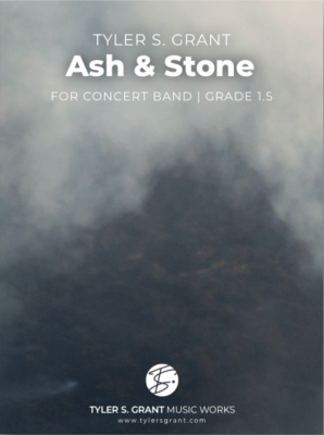 Ash & Stone - Grant - Concert Band - Gr. 1.5