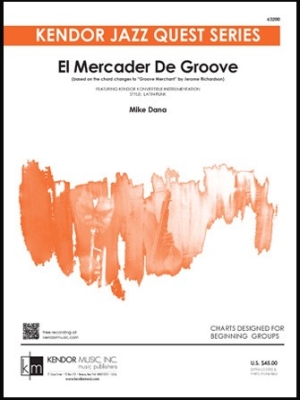 Kendor Music Inc. - El Mercader De Groove - Dana - Jazz Ensemble - Gr. 1